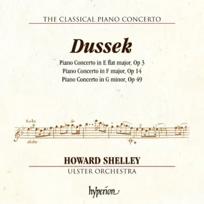 Dussek: Piano Concertos opp. 3, 14 & 49 | Ulster Orchestra