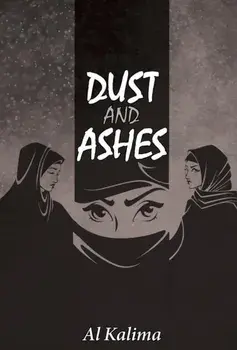 Dust and Ashes, Hardback/Al Kalima