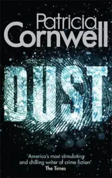 Dust, Paperback/Patricia Cornwell