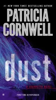 Dust/Patricia Cornwell