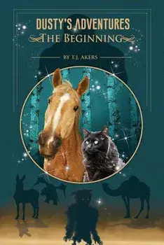 Dusty's Adventures: The Beginning/T. J. Akers