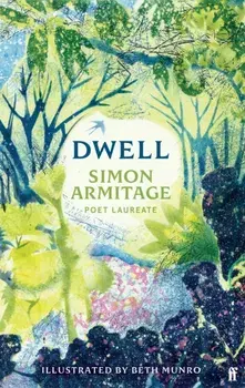 Dwell. Main, Hardback/Simon Armitage