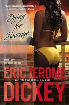 Dying for Revenge, Paperback/Eric Jerome Dickey