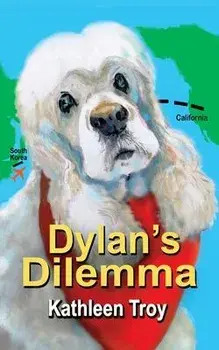 Dylan's Dilemma, Paperback/Kathleen Troy
