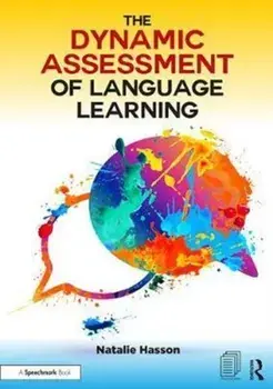 Dynamic Assessment of Language Learning, Paperback/Natalie Hasson