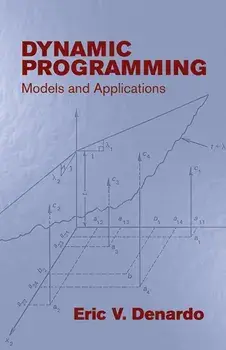 Dynamic Programming: Models and Applications, Paperback/Eric V. DeNardo