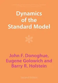 Dynamics of the Standard Model. 2 Revised edition, Paperback/***
