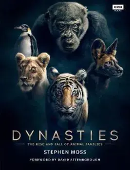Dynasties, Hardcover/Stephen Moss