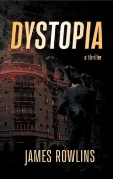 Dystopia, Paperback/James Rowlins