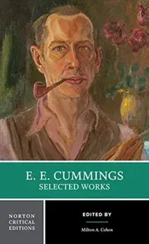 e. e. cummings: Selected Works, Paperback/E. E. Cummings