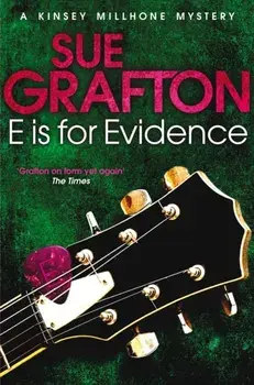 E is for Evidence, Paperback/Sue Grafton