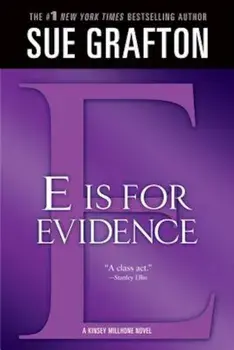E Is for Evidence, Paperback/Sue Grafton