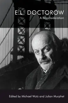 E.L. Doctorow. A Reconsideration, Paperback/***