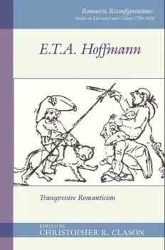 E. T. A. Hoffmann. Transgressive Romanticism, Paperback/***