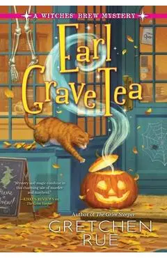 Earl Grave Tea - Gretchen Rue