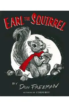 Earl the Squirrel - Don Freeman