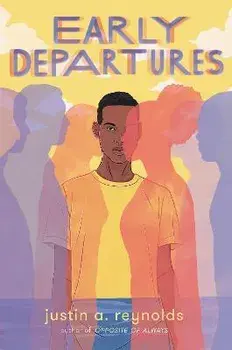Early Departures, Paperback/Justin A. Reynolds