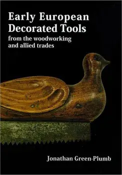 Early European Decorated Tools, Hardback/Jonathan Green-Plumb