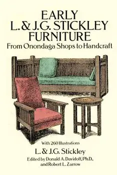 Early L. & J. G. Stickley Furniture, Paperback/L. &. J. G. Stickley