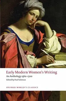 Early Modern Women's Writing: An Anthology, 1560-1700/Paul Salzman