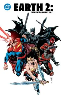 Earth 2: The New 52 Omnibus Vol. 1 - James Robinson