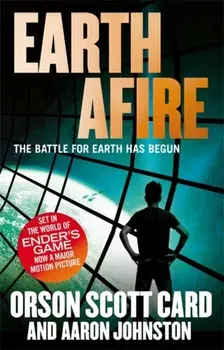 Earth Afire. Book 2 of the First Formic War, Paperback/Aaron Johnston
