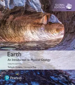 Earth: An Introduction to Physical Geology, Global Edition. 12 ed, Paperback/Dennis Tasa