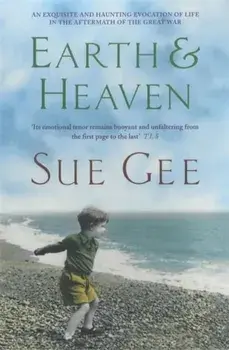 Earth and Heaven, Paperback/Sue Gee