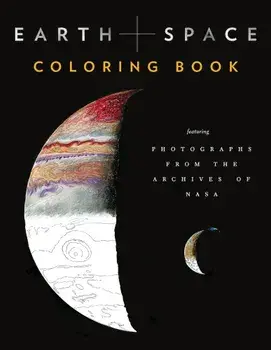 Earth and Space Coloring Book: Featuring Photographs from the Archives of NASA, Paperback/Chronicle Books