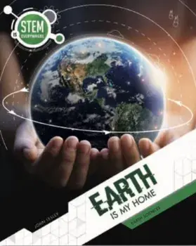 Earth Is My Home. Earth Sciences, Paperback/John Lesley