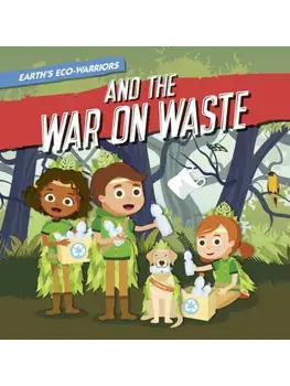 Earth's Eco-Warriors and the War on Waste, Paperback/Shalini Vallepur
