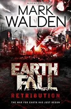 Earthfall: Retribution, Paperback/Mark Walden