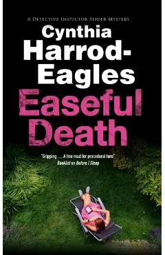 Easeful Death - Cynthia Harrod-eagles