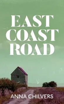 East Coast Road, Paperback/Anna Chilvers
