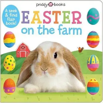 Easter on the Farm: A Seek & Find Flap Book, Board Books/Roger Priddy