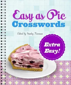 Easy as Pie Crosswords: Extra Easy!, Paperback/Stanley Newman