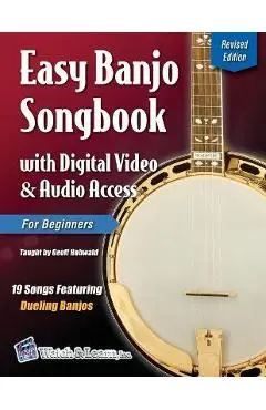 Easy Banjo Songbook: With Digital Video & Audio Access - Geoff Hohwald