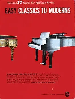 Easy Classics to Moderns: Music for Millions Series, Paperback/Hal Leonard Corp