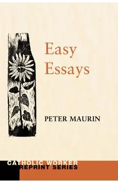 Easy Essays - Peter Maurin