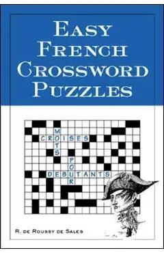Easy French Crossword Puzzles - Richard R De Sales