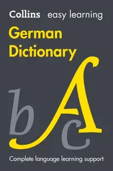 Easy Learning German Dictionary. Trusted Support for Learning, Tenth edition, Paperback/Collins Dictionaries