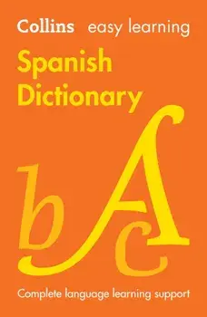 Easy Learning Spanish Dictionary. Trusted Support for Learning, 9 Revised edition, Paperback/Collins Dictionaries