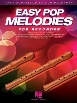 Easy Pop Melodies for Recorder, Paperback/Hal Leonard Corp