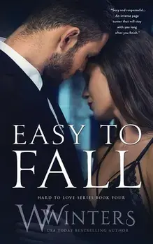 Easy to Fall, Paperback/W. Winters