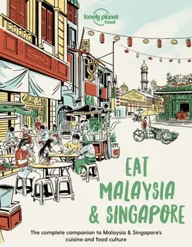 Eat Malaysia and Singapore, Paperback/Food