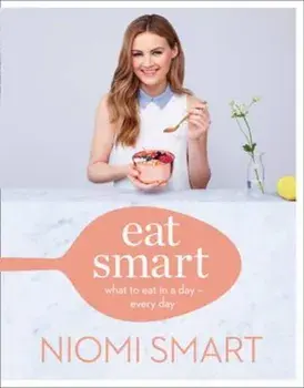 Eat Smart, Hardcover/Niomi Smart