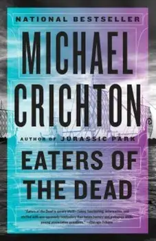 Eaters of the Dead, Paperback/Michael Crichton