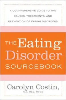 Eating Disorders Sourcebook, Paperback/Carolyn Costin