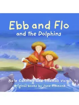 Ebb and Flo and the Dolphins, Paperback/Kate Canning