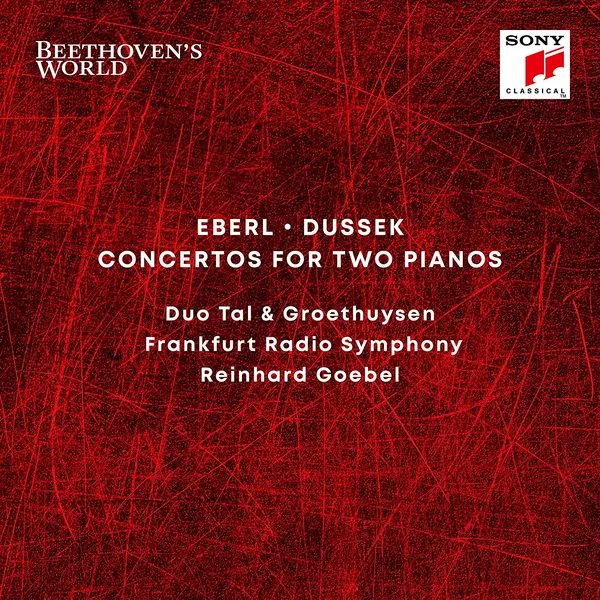 Eberl - Dussek: Concertos For Two Pianos | Duo Tal & Groethuysen, Frankfurt Radio Symphony, Reinhard Goebel